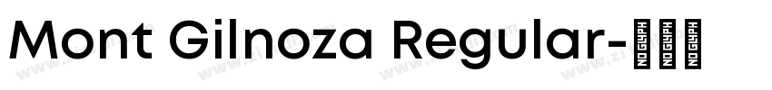 Mont Gilnoza Regular字体转换